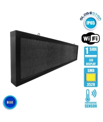 GLOBOSTAR® DISPLAY 90283 Κυλιόμενη Ψηφιακή Επιγραφή 160x32cm P10 Μονής Όψης LED AC 220-240V Αδιάβροχο IP65 Μπλε - WiFi Control μέσω FK APP - Αισθητήρας Θερμοκρασίας & Υγρασίας - Μ168 x Π9 x Υ40cm - 2 Χρόνια Εγγύηση